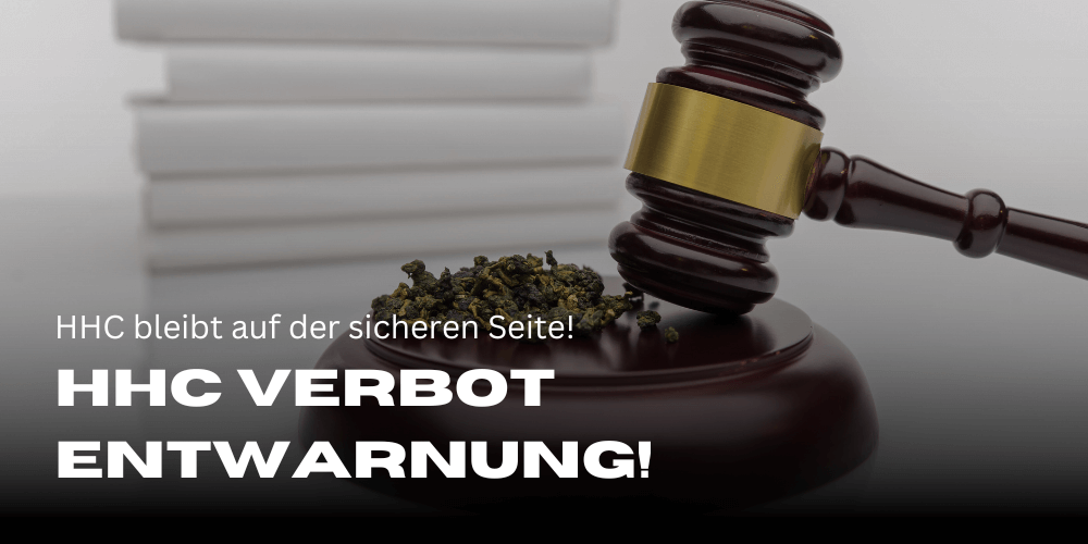 HHC Verbot Entwarnung Gesetz