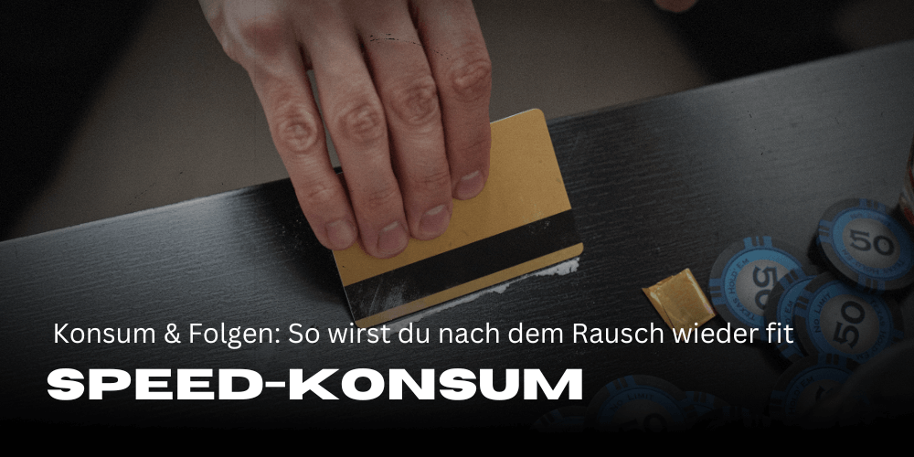 Speed-Konsum und seine Folgen: So wirst du nach dem Rausch wieder fit